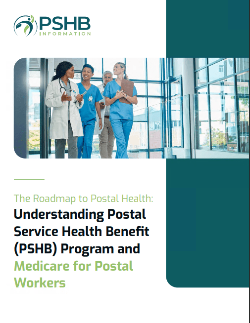 Understanding Postal Service Health Benefit (PSHB) Program and Medicare for Postal Workers, PSHB, PSHB vs FEHB, Medicare Part B